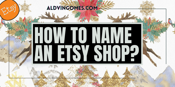 How To Name A Etsy Shop