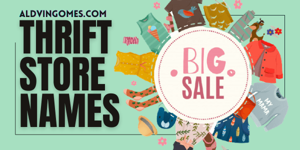 Thrift Store Names: 333+ Best Ideas To Save Every Penny