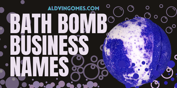 Bath Bomb Business Names: 255+ Good & Catchy Name Ideas