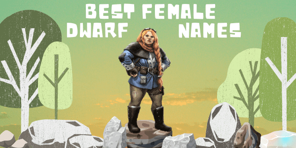 Female Dwarf Names