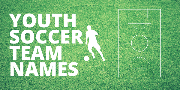 410+ Youth Soccer Team Names That You Can Actually Use