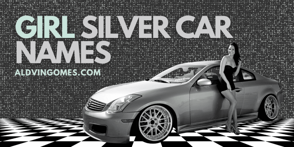 Girl Silver Car Names