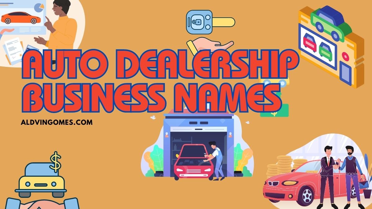 Revving Success: Crafting 777+ Captivating Auto Dealership Business Names