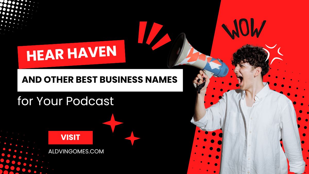 Best Business Names for Your Podcast